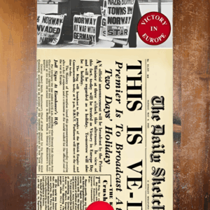Victory In Europe (V-E DAY): 1945 Newspaper Replica